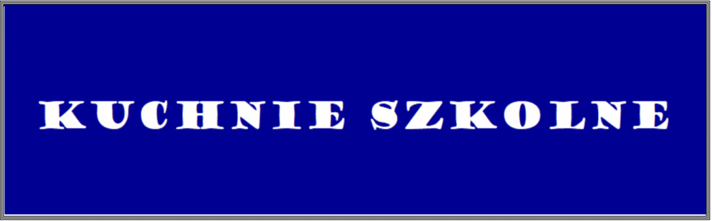 Baner: kuchnie szkolne